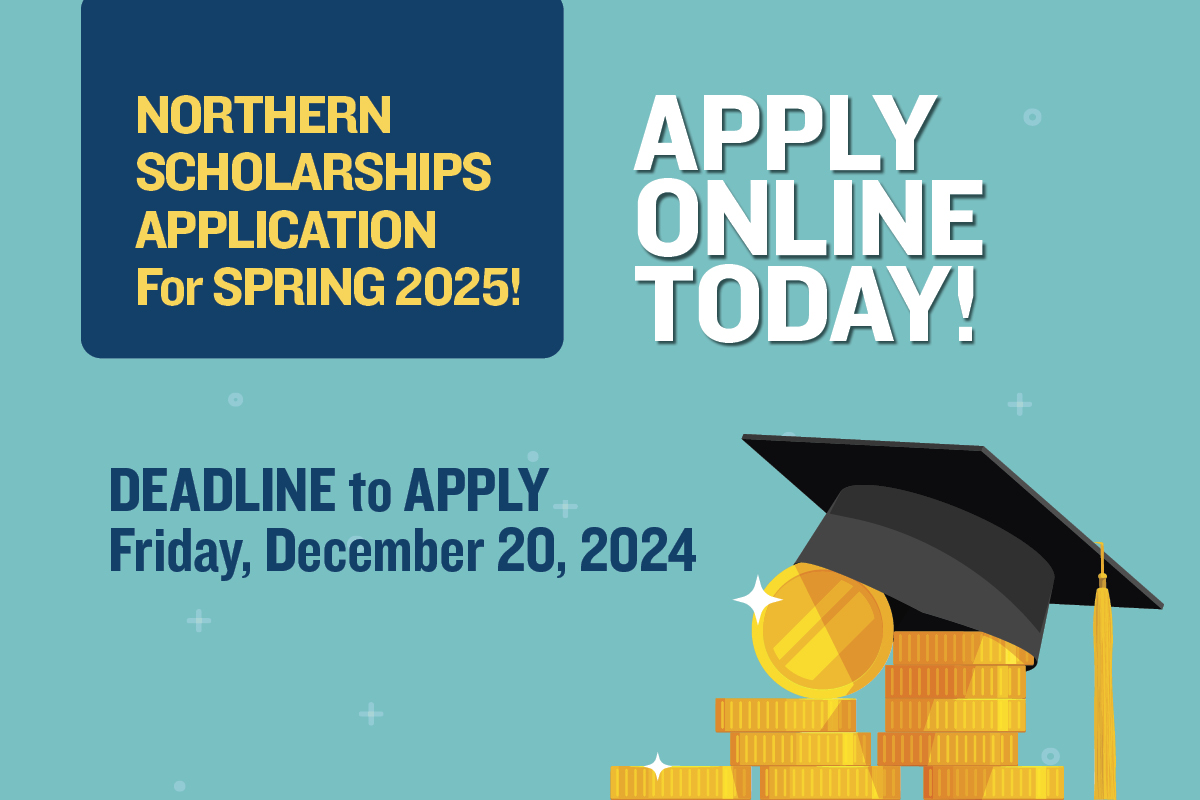 Northern Scholarships Application Now Open for Spring 2025